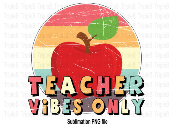 Teacher Vibes Back to School Sublimation for Creative Projects